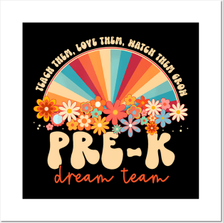 Prek Dream Team Retro Groovy Rainbow Back To School Teacher Posters and Art